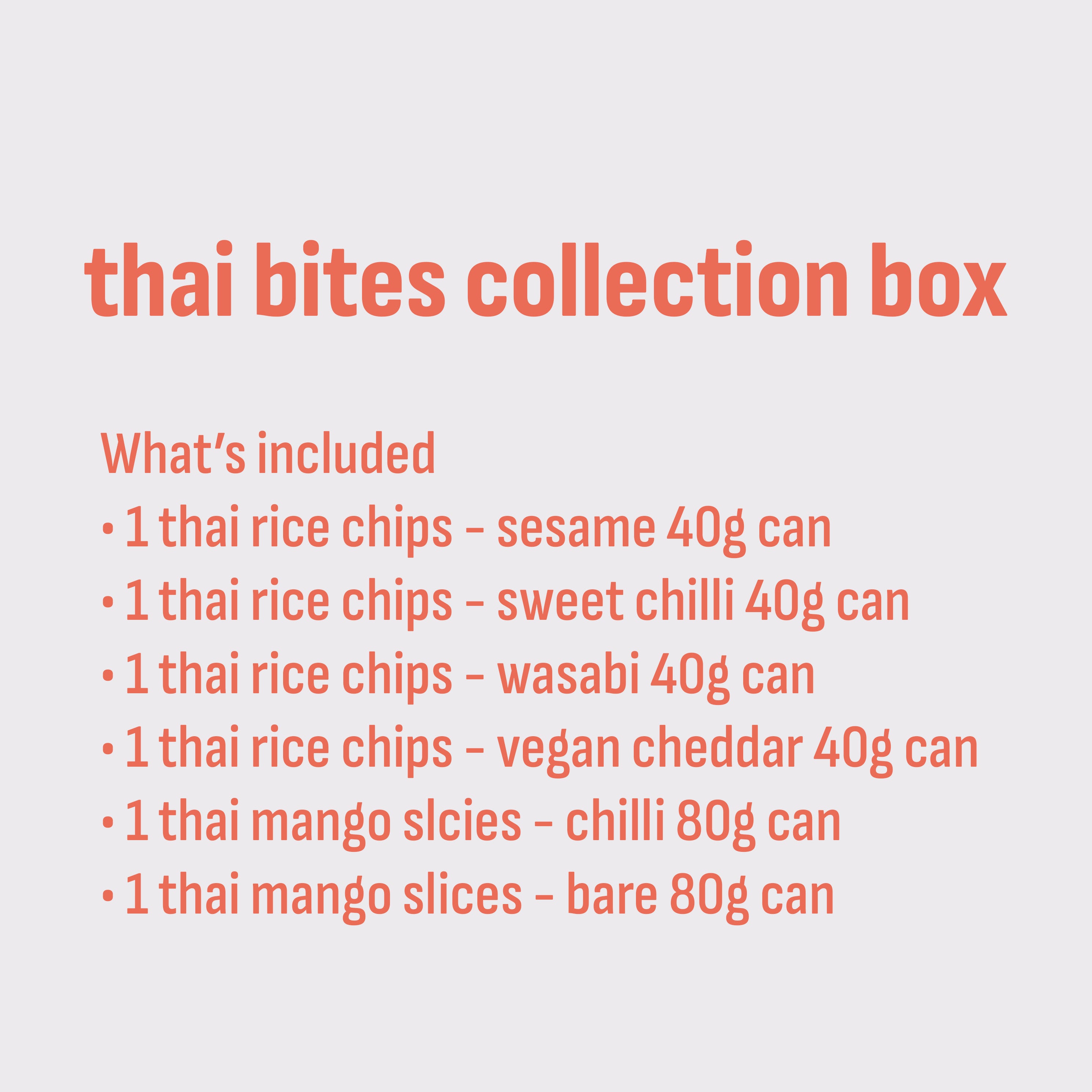 thai bites collection box